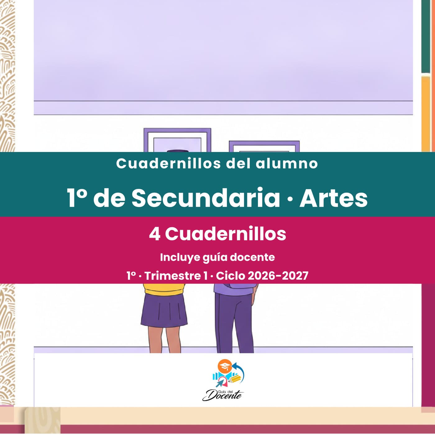 Cuadernillos del alumno — Secundaria (Artes) ciclo 2026-2027