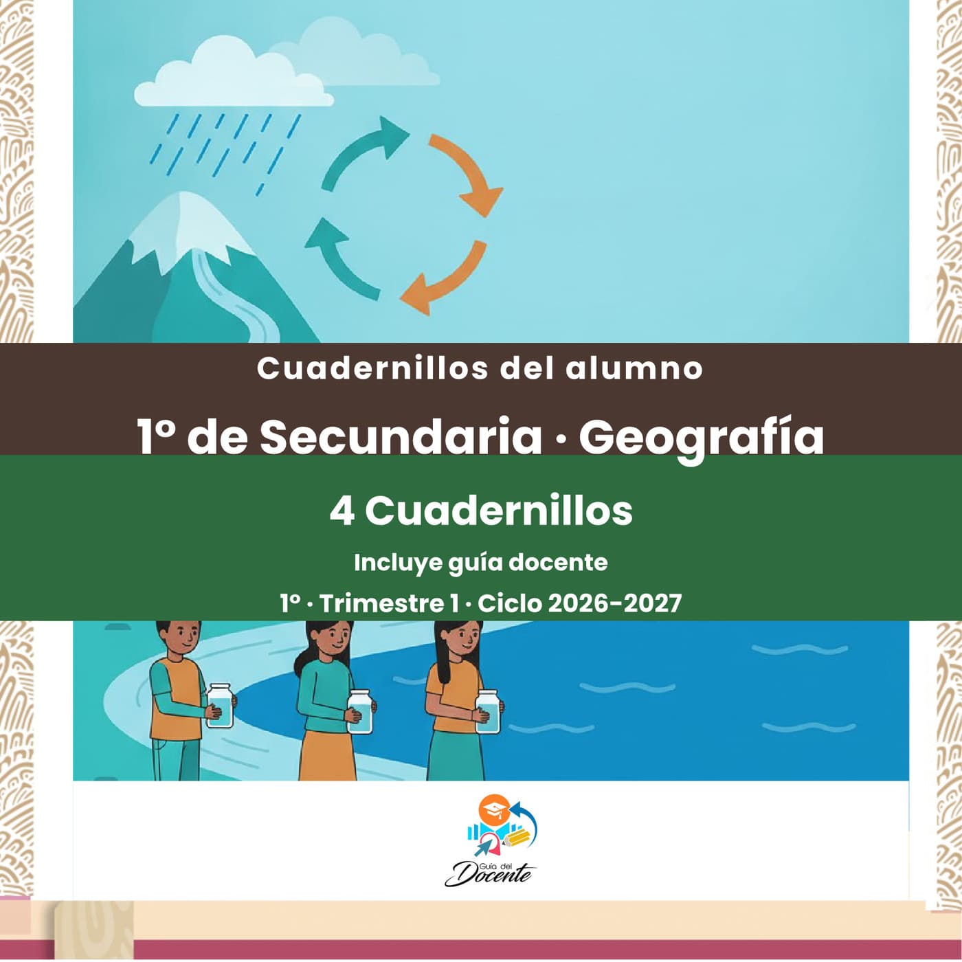 Cuadernillos del alumno — Secundaria (Geografía) ciclo 2026-2027