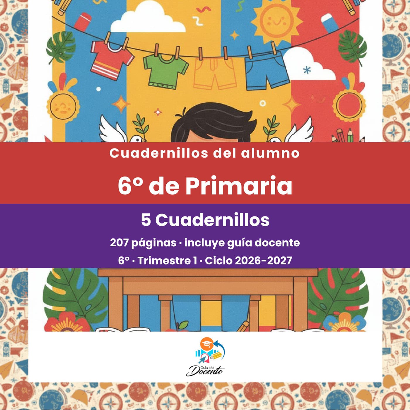 Cuadernillos del alumno — Primaria (Sexto Grado) ciclo 2026-2027