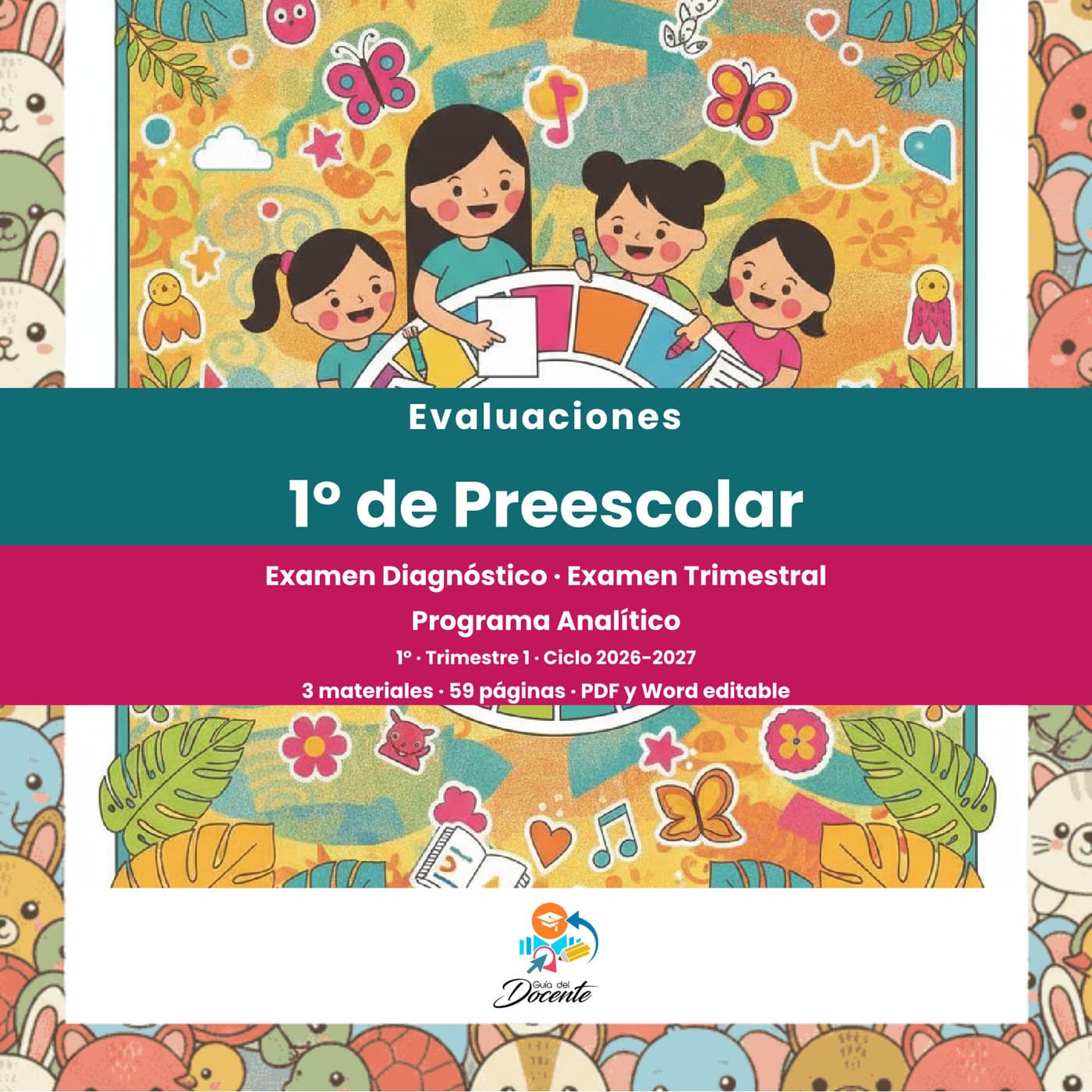Evaluaciones — Preescolar (Primer Grado) ciclo 2026-2027