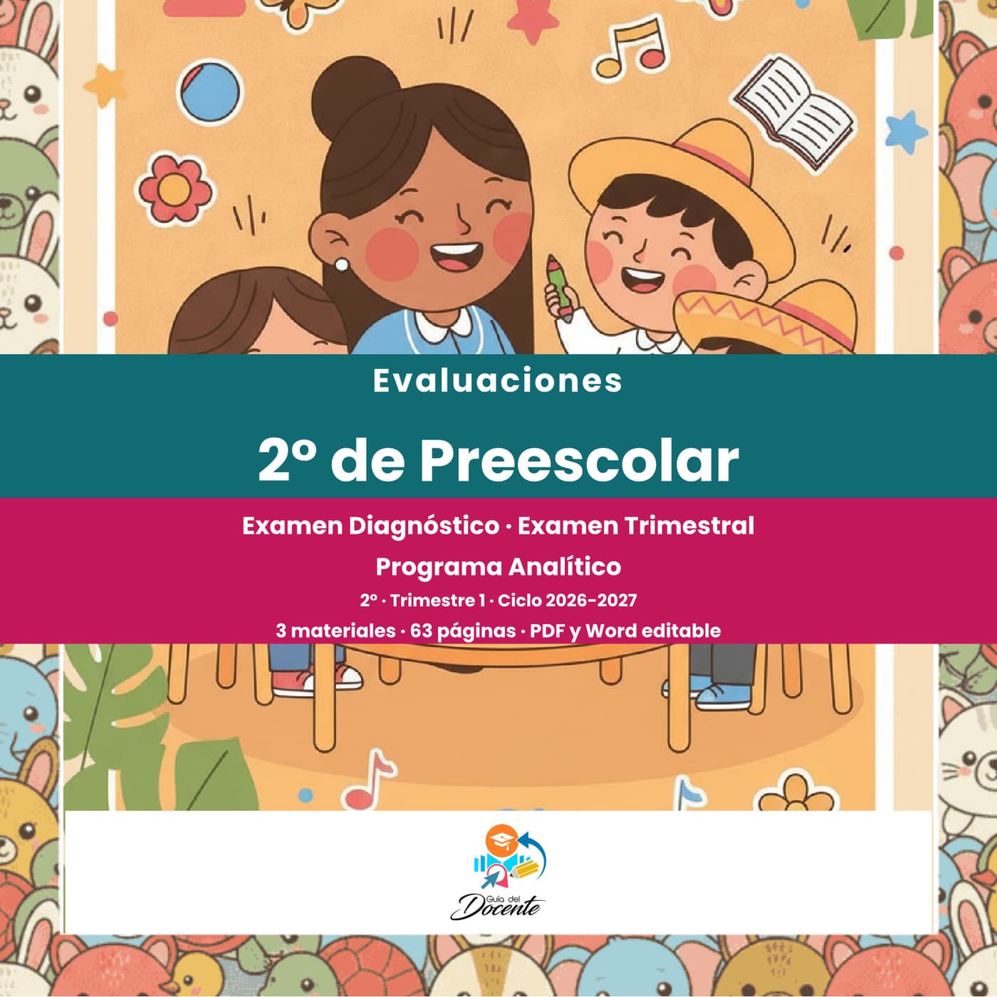 Evaluaciones — Preescolar (Segundo Grado) ciclo 2026-2027