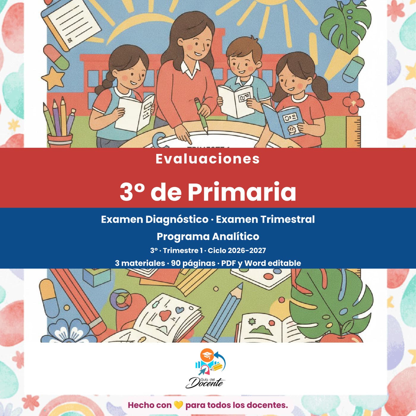 Evaluaciones — Primaria (Tercer Grado) ciclo 2026-2027