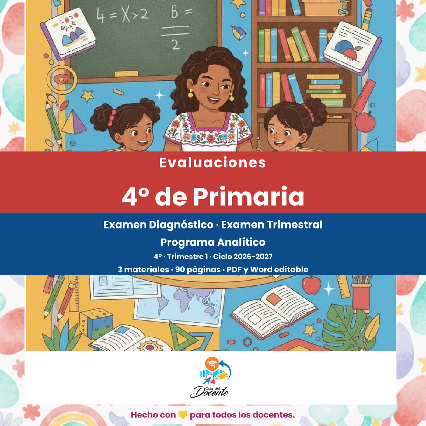 Evaluaciones — Primaria (Cuarto Grado) ciclo 2026-2027