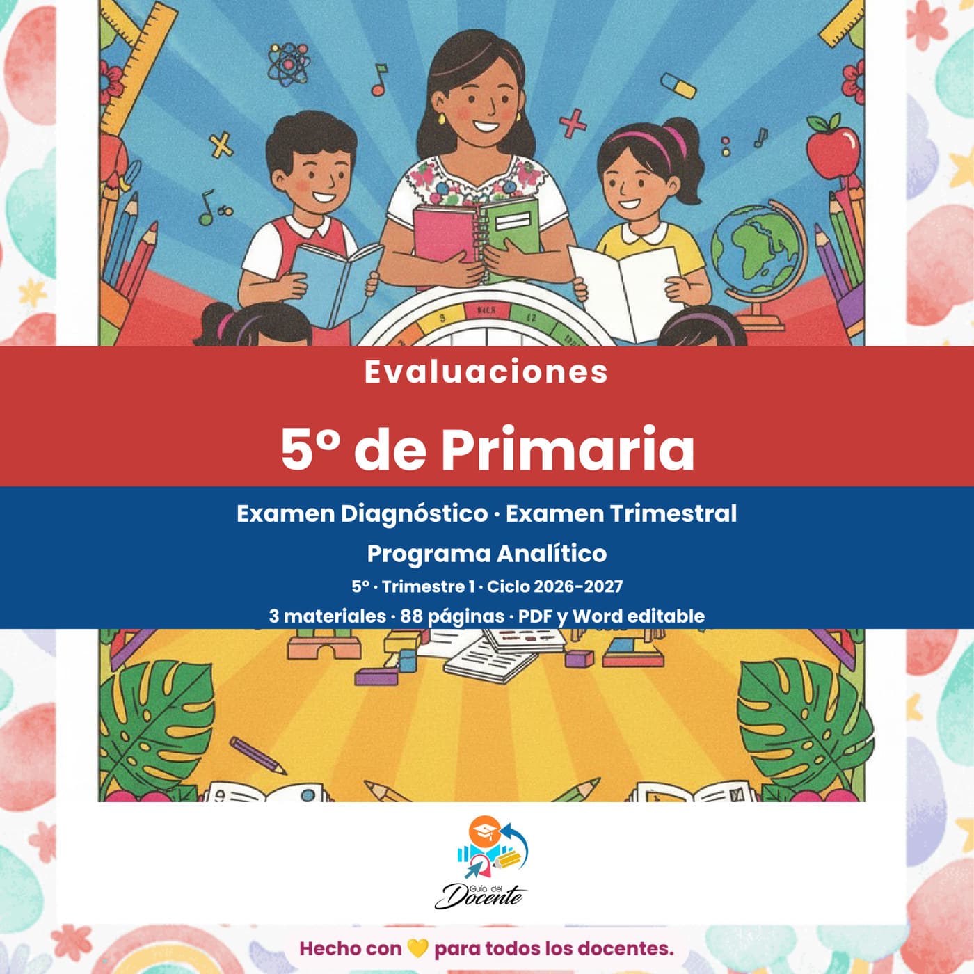 Evaluaciones — Primaria (Quinto Grado) ciclo 2026-2027