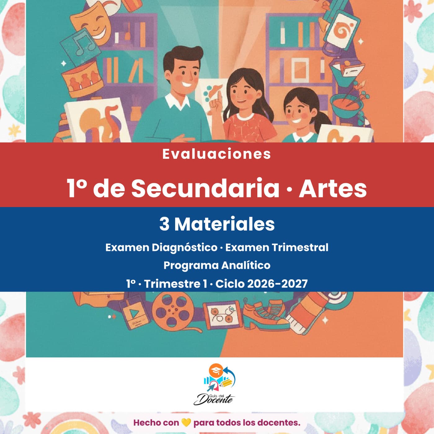 Evaluaciones — Secundaria (Artes) ciclo 2026-2027
