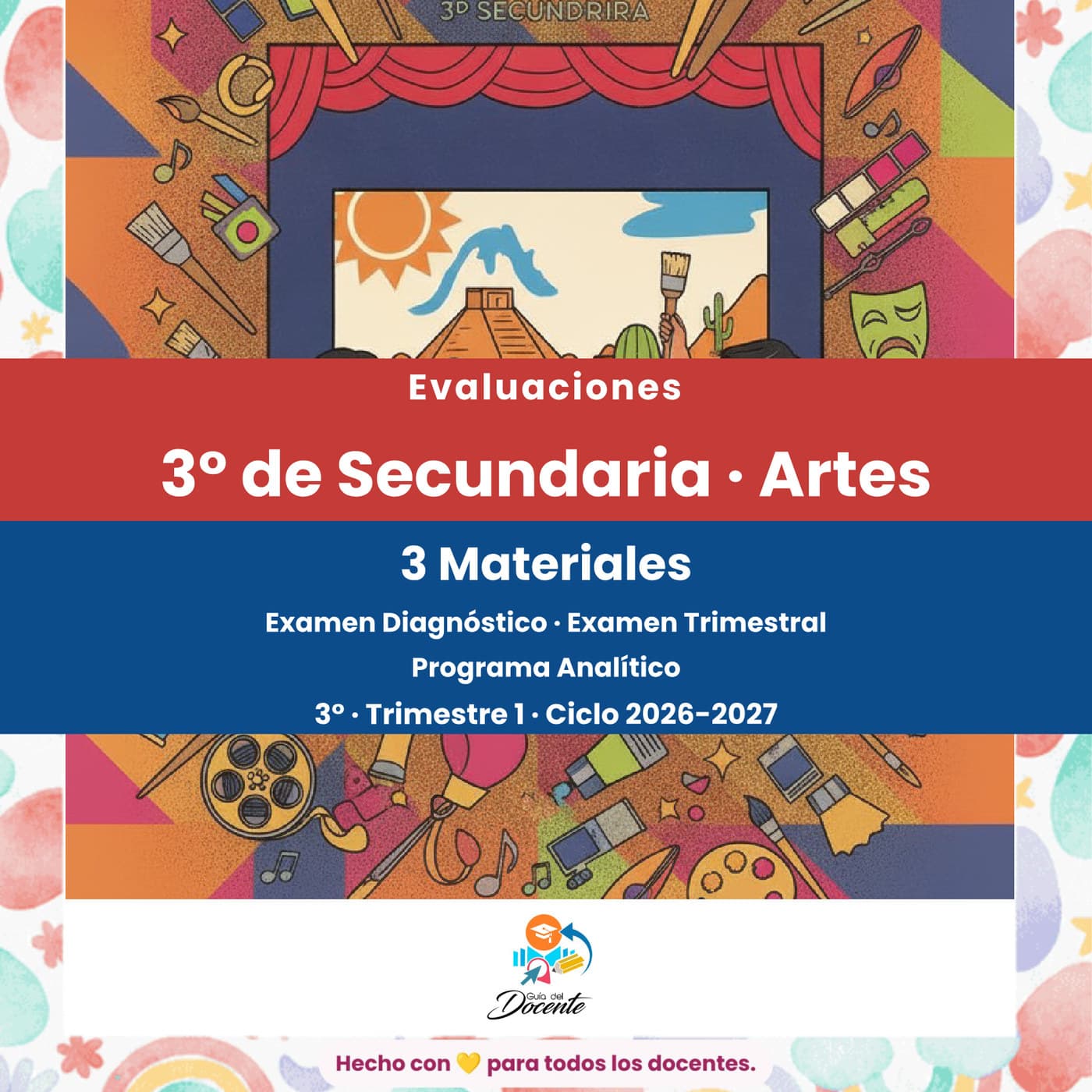 Evaluaciones — Secundaria (Artes) ciclo 2026-2027