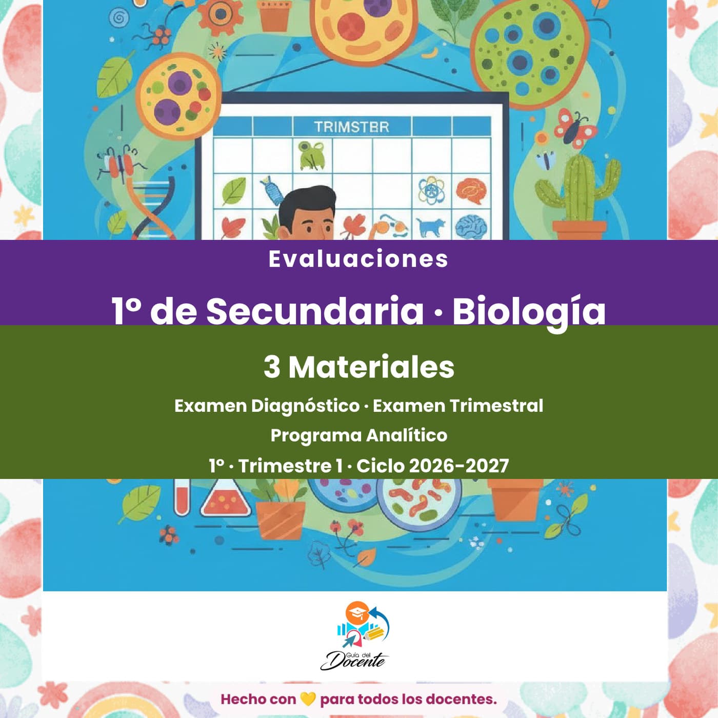 Evaluaciones — Secundaria (Biología (Ciencias I)) ciclo 2026-2027