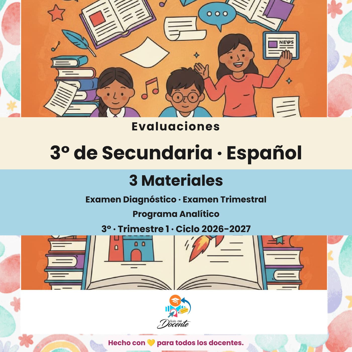Evaluaciones — Secundaria (Español III) ciclo 2026-2027