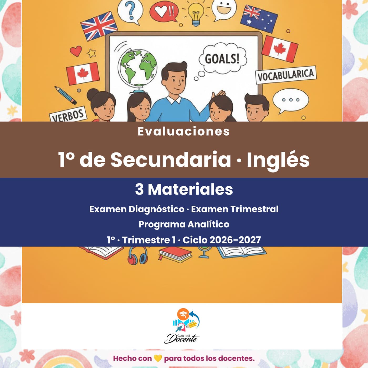 Evaluaciones — Secundaria (Inglés I) ciclo 2026-2027