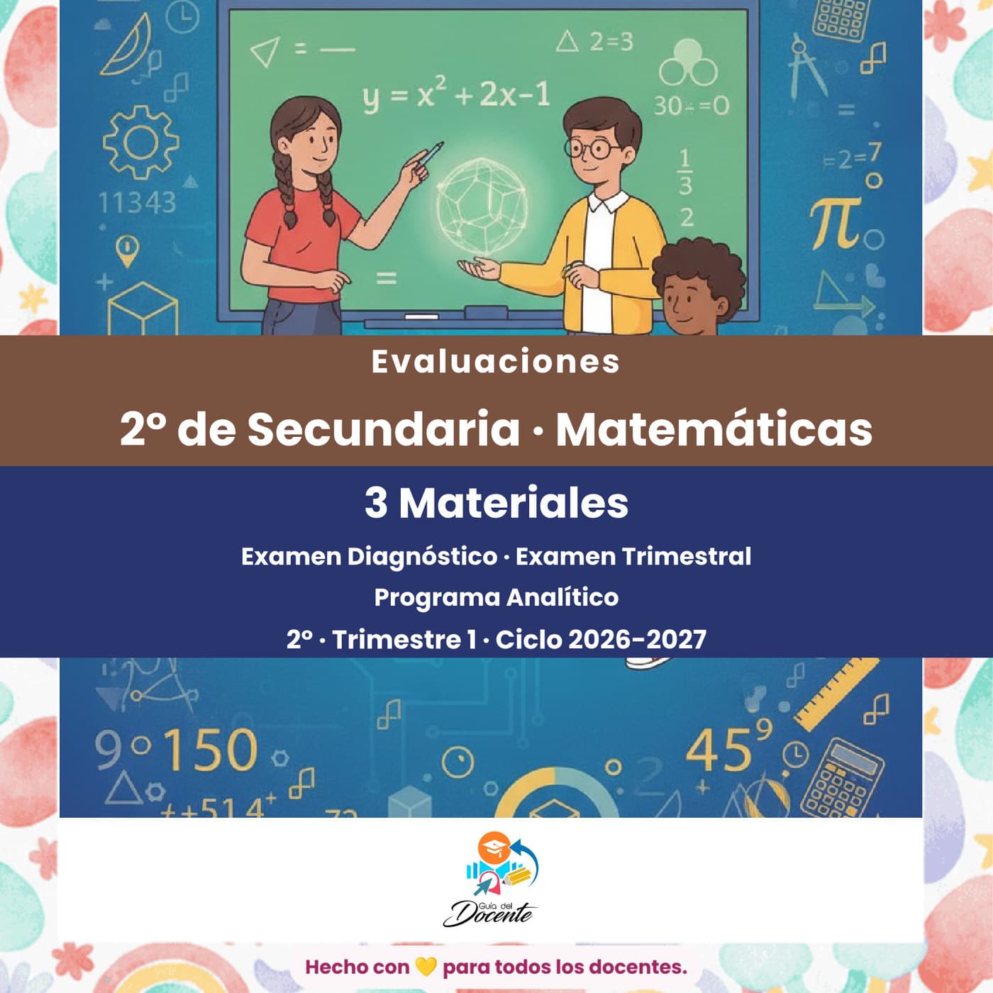 Evaluaciones — Secundaria (Matemáticas II) ciclo 2026-2027