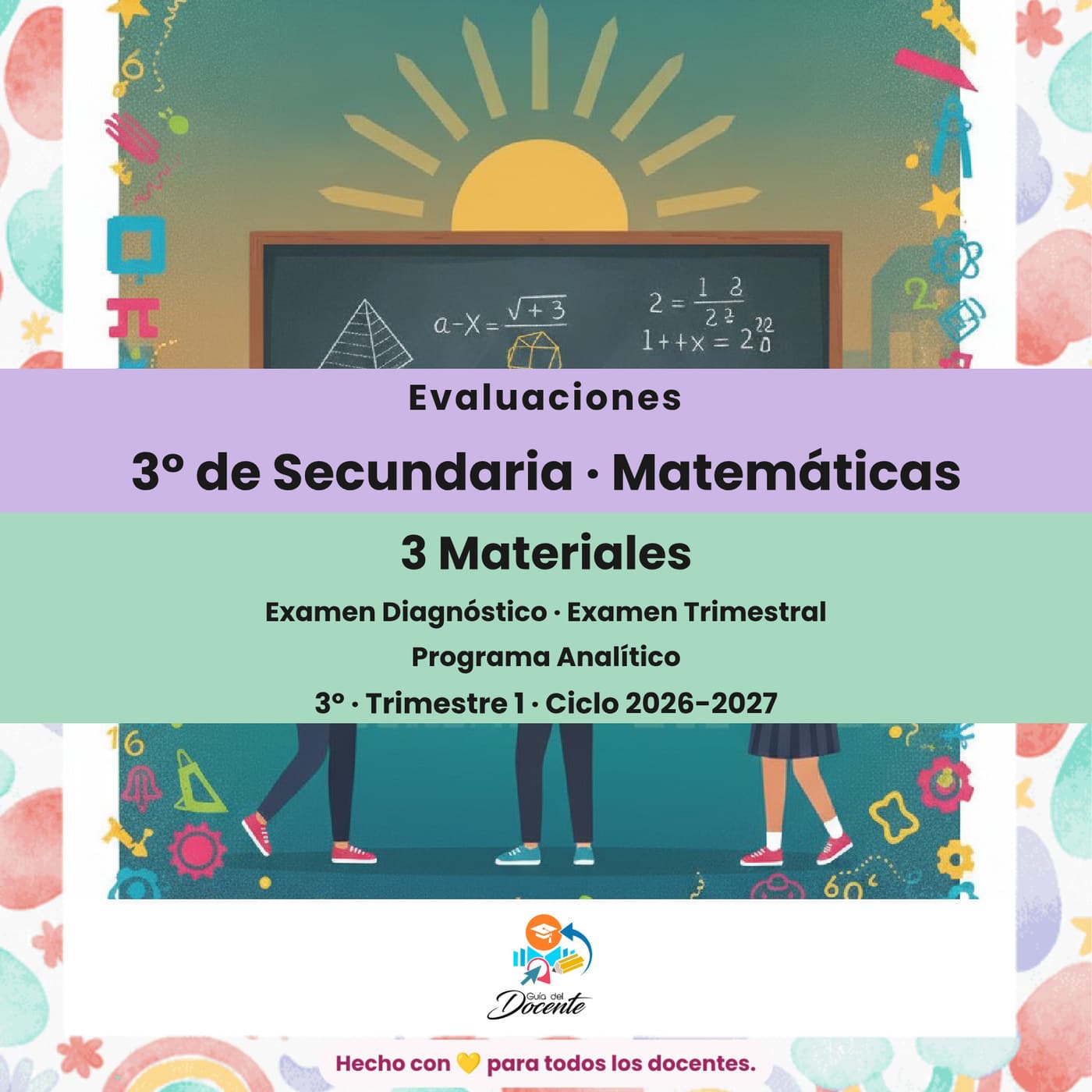 Evaluaciones — Secundaria (Matemáticas III) ciclo 2026-2027