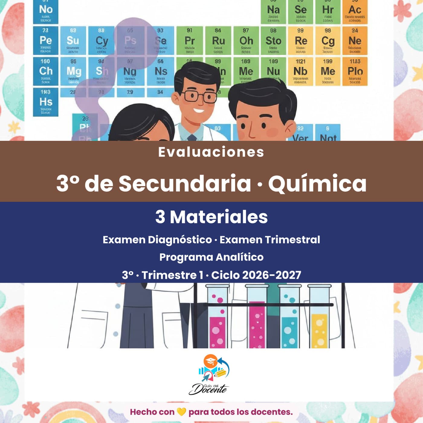 Evaluaciones — Secundaria (Química (Ciencias III)) ciclo 2026-2027