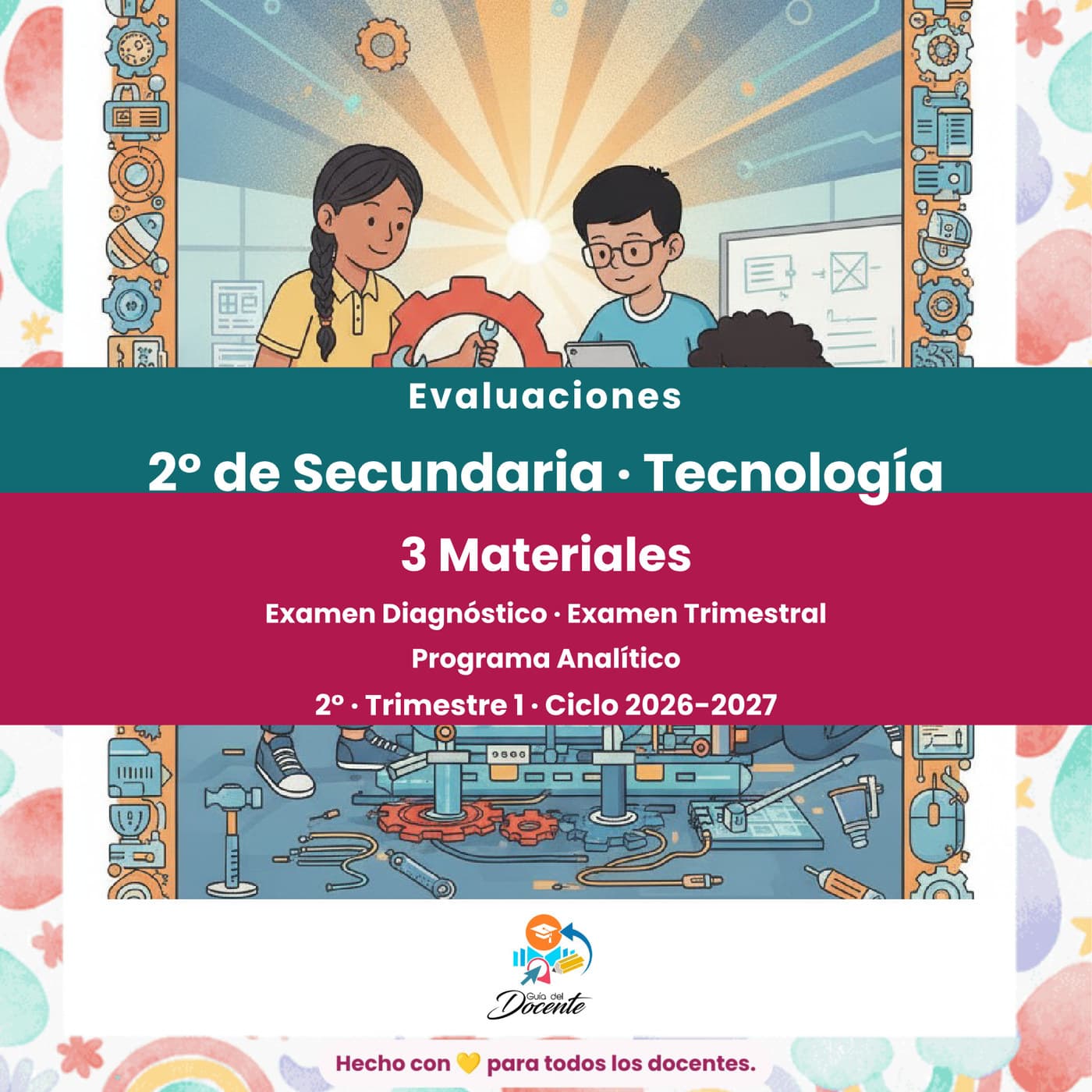 Evaluaciones — Secundaria (Tecnología) ciclo 2026-2027