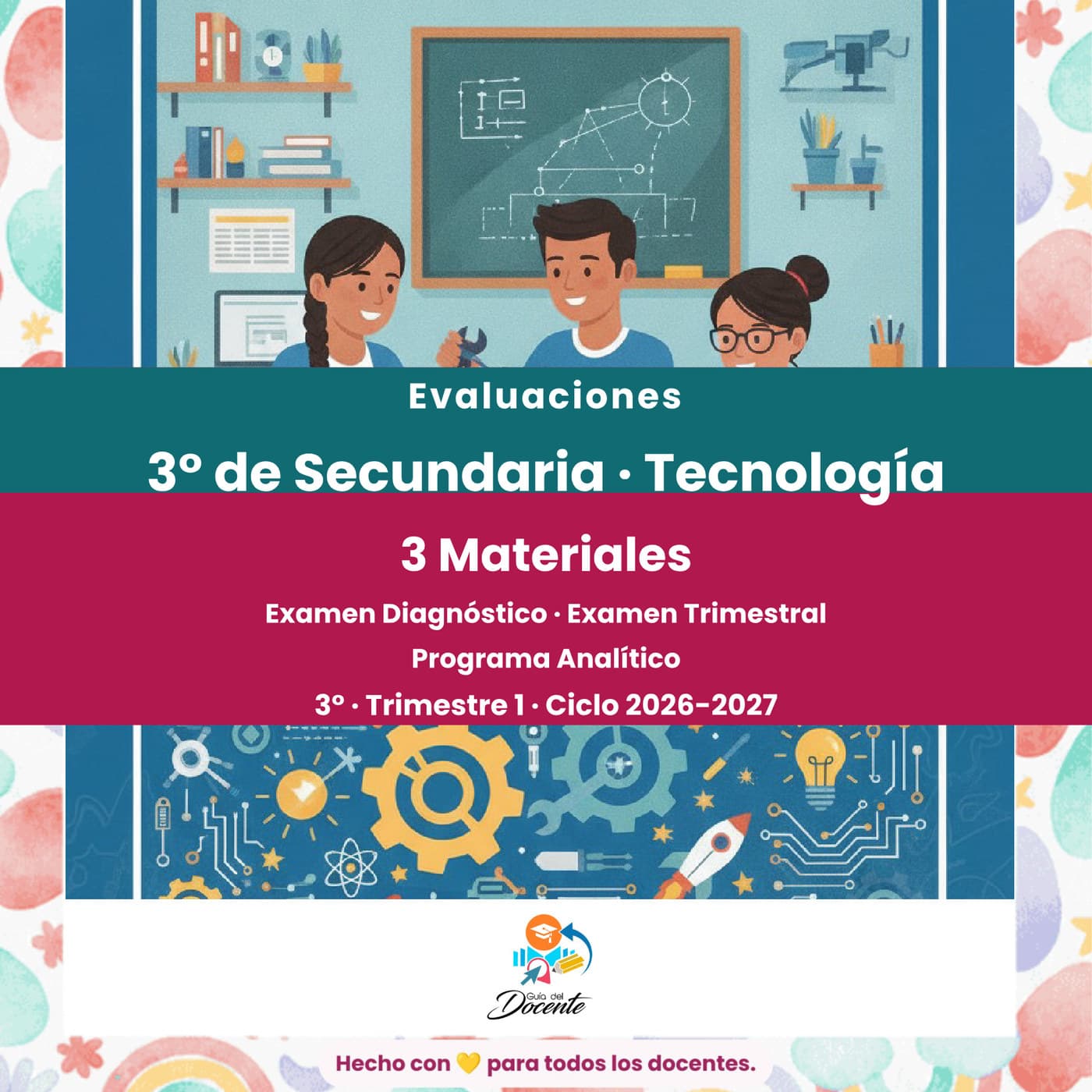 Evaluaciones — Secundaria (Tecnología) ciclo 2026-2027