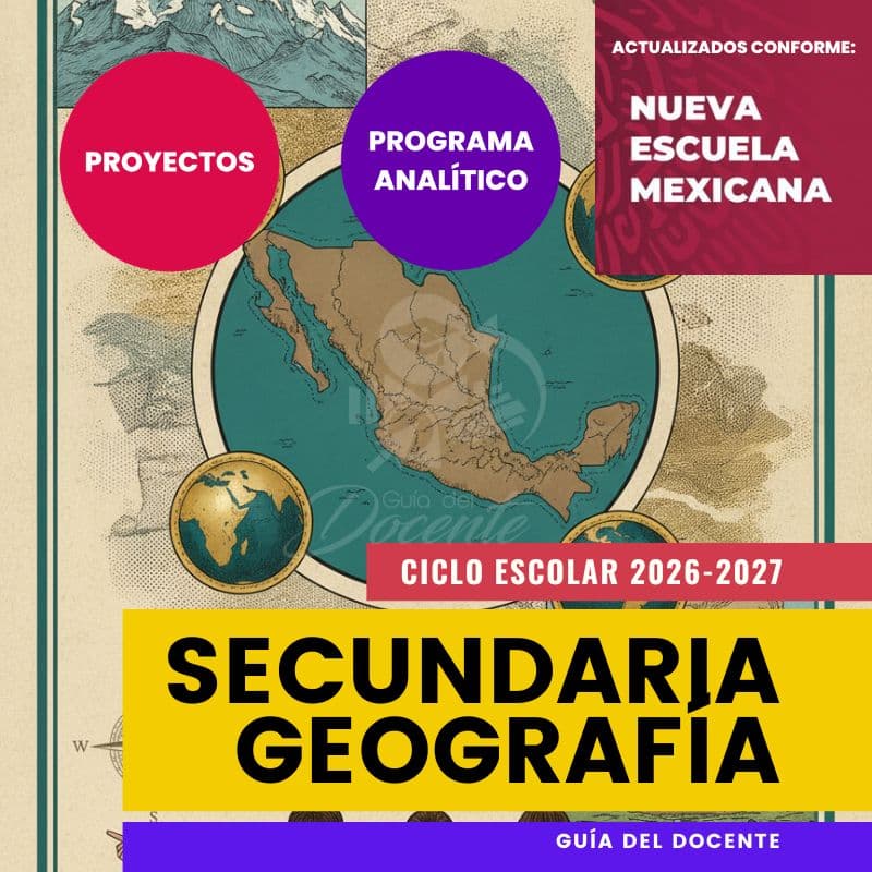 Planeación Nueva Escuela Mexicana Secundaria Geografía ciclo 2026-2027