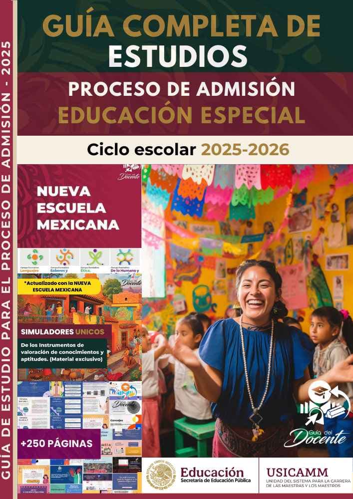 Guía de Estudio Proceso de Admisión Educación Especial + Temario Desarrollado + Curso 2025