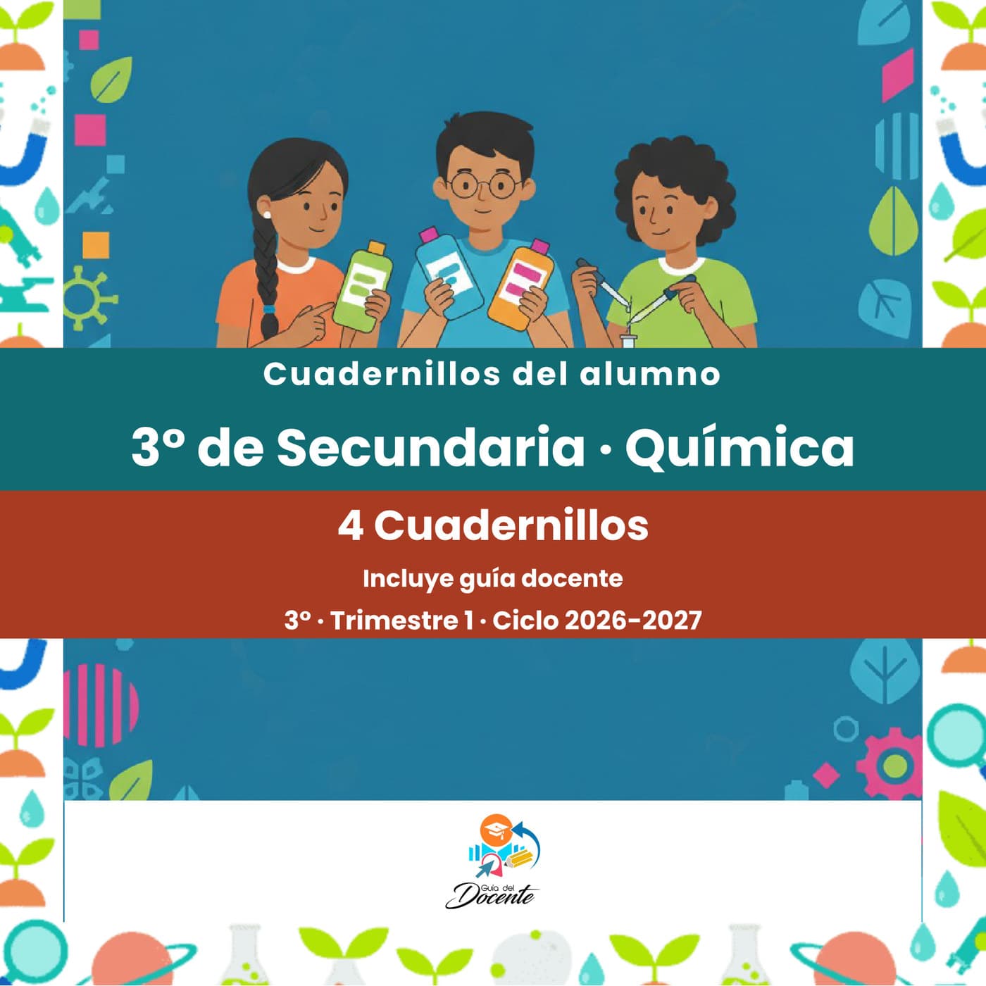 Cuadernillos del alumno — Secundaria (Química (Ciencias III)) ciclo 2026-2027
