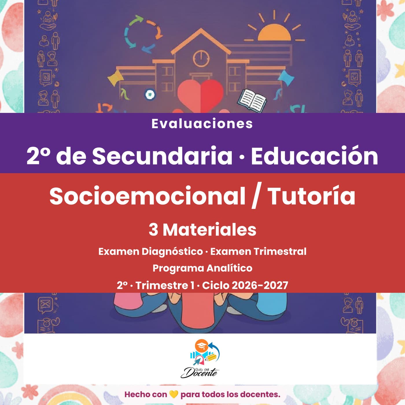 Evaluaciones — Secundaria (Educación Socioemocional) ciclo 2026-2027