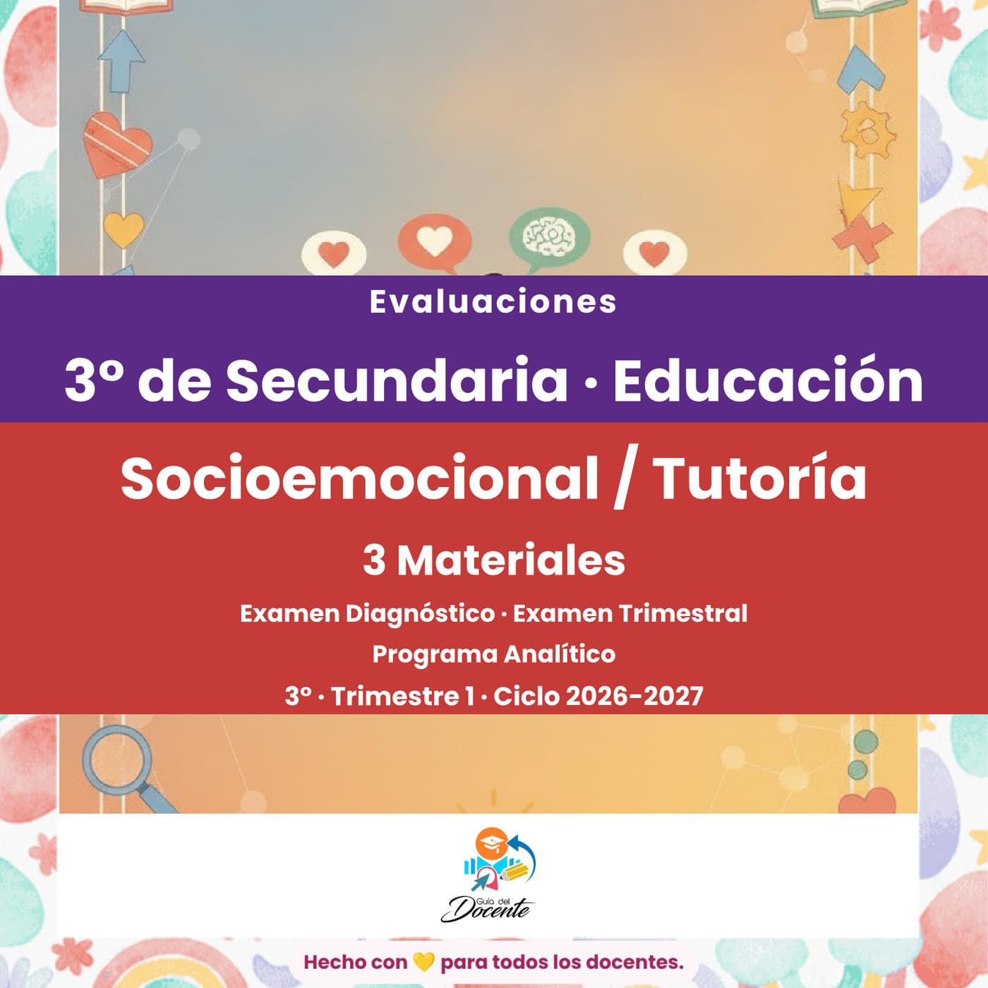 Evaluaciones — Secundaria (Educación Socioemocional) ciclo 2026-2027