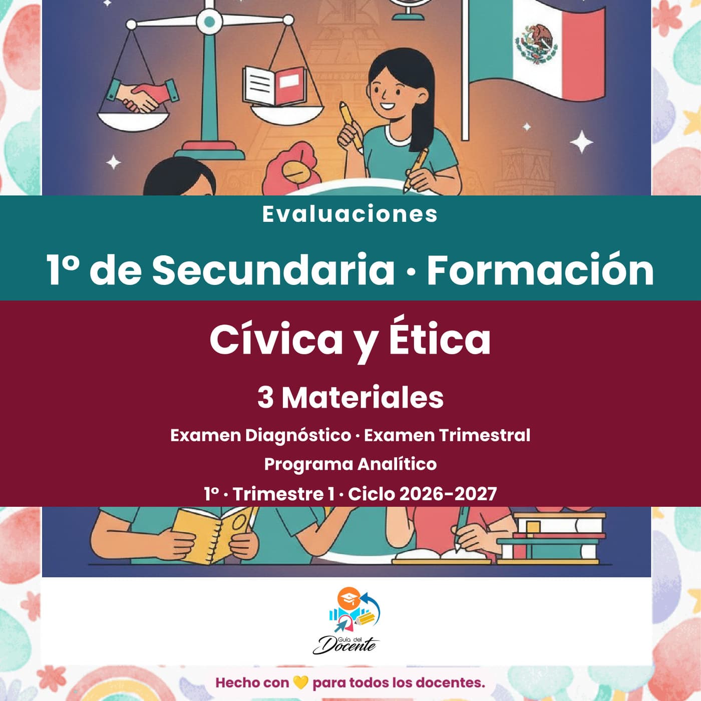 Evaluaciones — Secundaria (Formación Cívica y Ética I) ciclo 2026-2027