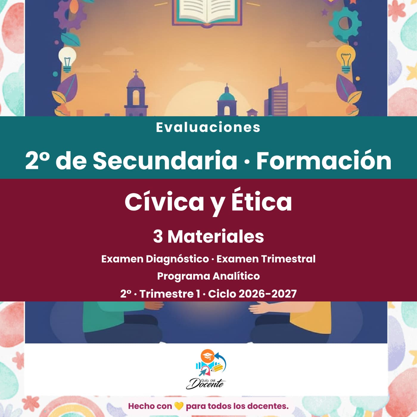 Evaluaciones — Secundaria (Formación Cívica y Ética II) ciclo 2026-2027