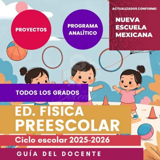 Planeación Nueva Escuela Mexicana Ed. Fisica Preescolar (Todos los grados) ciclo 2025-2026