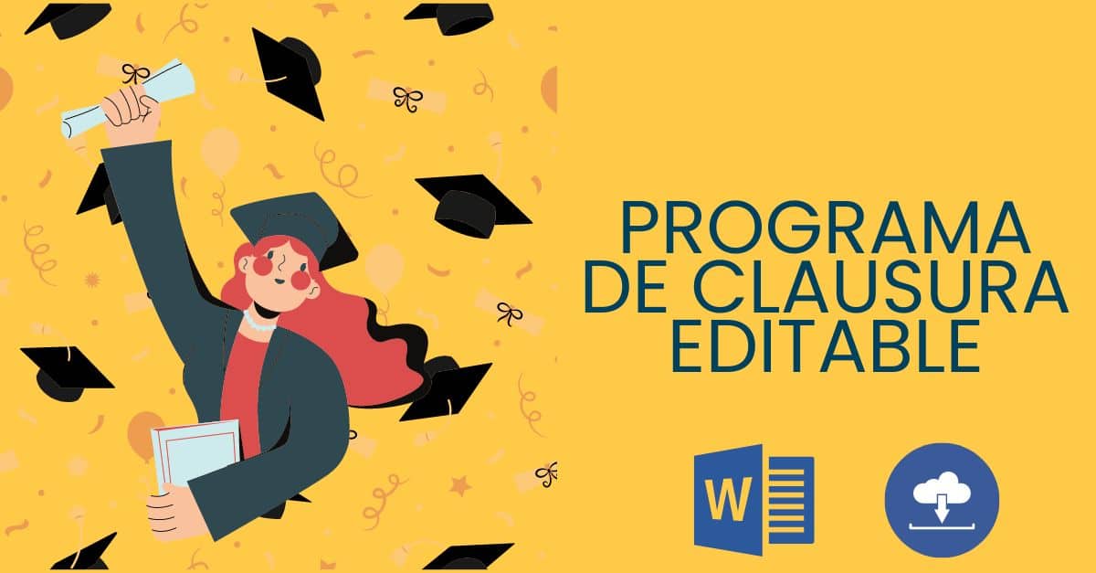 Programa de clausura en formato word editable - Gratuito - Guía del docente